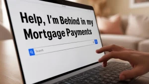 Searching "Behind in My Mortgage Payments" online